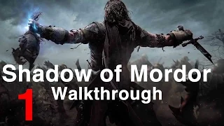 Shadow of Mordor - Walkthrough Gameplay Part 1 (No Commentary) | WikiGameGuides