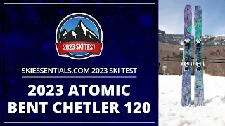 2023 Atomic Bent Chetler 120 - SkiEssentials.com Ski Test