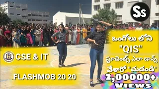 | QISIT | Cse&It 2020 flashmob & dance | QIS COLLEGE OF ENGINEERING qis ongole | vengamukka palem