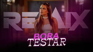 BORA TESTAR - Brisa Star [ Samuka Perfect Remix ] ELETRONEJO