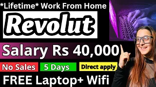 Revolut | Salary 40,000-/ month | Work from home job 2024 | Online jobs at home | Vacancy 2024