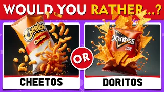 Would You Rather...? Snacks & Junk Food Edition 🍔 🍟