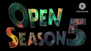 Open Season 5