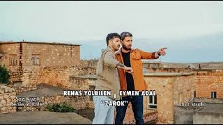 RENAS YOLBİLEN & EYMEN ADAL ZAROK
