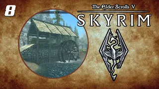 Funeral Rites  - Let's Play Skyrim (Survival, Legendary Difficulty) #8