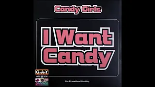 Candy Girls - I Want Candy [Candy Girls Extended Mix]