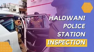 DGP Uttarakhand || Haldwani Police Station Inspection || Ashok Kumar IPS