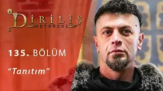 Diriliş Ertuğrul 135. Bölüm Fragman