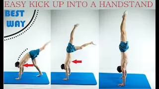 EASY KICK UP INTO A HANDSTAND!  BEST WAY FOR BEGINNERS.