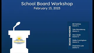 Lake County School Board Workshop - February 13, 2023