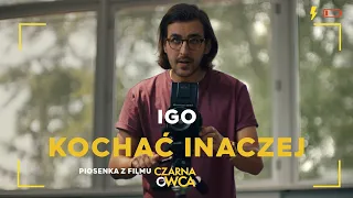 Igo - Kochać inaczej - z filmu „Czarna owca”