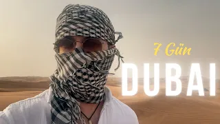 Dubai'de 7 Gün: Bir Avrupa ülkesi mi yoksa Arap emirliği mi?