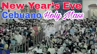 JAN. 01, 2023 Cebuano New Year's Eve Holy Mass @ The Nat'l Shrine of St Joseph (Cebu)