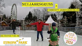 Neujahrsgruß 2024 - Silvester Tag im Europa-Park + Community Jahresabschluss | VLOG #042