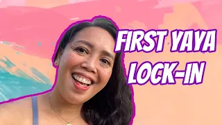 FIRST YAYA LOCK-IN | KAKAI BAUTISTA | #13