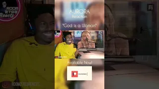 AURORA Reaction "God is a Woman" WOW! 🧚🏾‍♀️💯✨️ #musicreaction #reactionchannel #aurorareaction