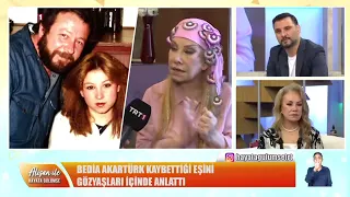 Bedia Akartürk röportajı