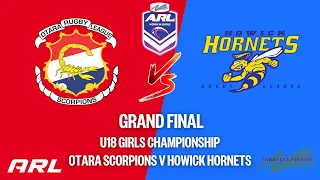 Otara v Howick (Eastern United) | U18 Girls Championship Grand Final | ARL TV