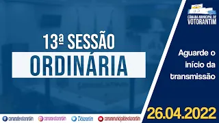 26/04/2022 - 13ª Sessão Ordinária | 2ª Sessão Legislativa | 14ª Legislatura