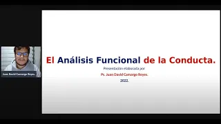 El Análisis Funcional de la Conducta: estructura y contingencias.