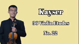 Kayser Violin Etude no.22