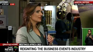 Meetings Africa 2022 I Reigniting the business events industry