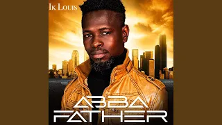 Abba Father