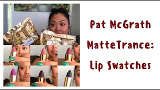 Pat McGrath MatteTrance Lip Swatches