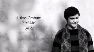 Lukas Graham - 7 Years (lyrics)