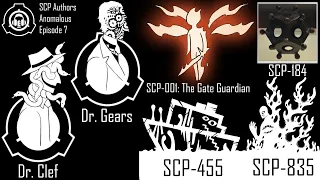 SCP Authors Anomalous Ep 7: The Good Ol' Days ft. Dr. Gears and Dr. Clef (FIXED)