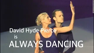 David Hyde Pierce not being able to go anywhere without singing or dancing