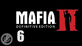 Mafia II Definitive Edition Прохождение На Русском На 100% Без Комментариев Часть 6 - Закон Мерфи