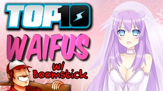 TOP 10 Waifus w/ DEATH BATTLE's Boomstick!