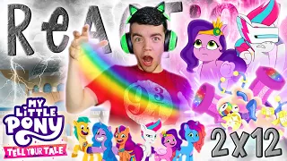 FaolanCortez's REACTION: My Little Pony: Tell Your Tale 2x12 "Where The Rainbows Are Made"