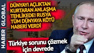 RUSYA'DAN KÖTÜ HABER! Tüm Dünyanın Umudu Olan Anlaşma Tehlikede, Türkiye Devreye Girdi