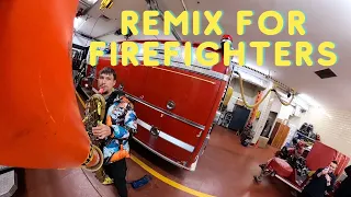 Making a remix for firefighters