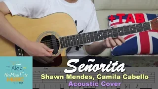 Señorita - Shawn Mendes, Camila Cabello [Guitar Cover + TAB + Chord Tutorial]  [Free TABS]