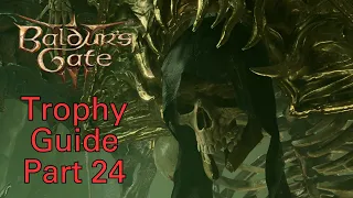 Baldur's Gate 3 Trophy / Achievement Guide - Part 24: Ketheric Thorm & No Free Lunches Trophy