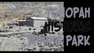 S2E10   Central Nevada  - Tonopah Historic Mining Park