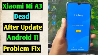 Xiaomi Mi A3 Dead Recovery After Update Android 11 | Xiaomi Mi A3 Dead Fix Firmware 100% Working