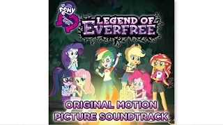 My Little Pony: Equestria Girls - Legend of Everfree Soundtrack - 'Main Title' Audio