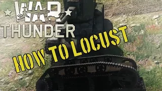 War Thunder - How to Locust
