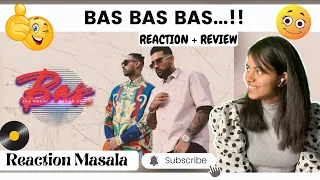 Reaction on BAS by Jazz Dhami ft Karan Aujla | Reaction Masala | Arpan Sharma