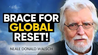 People DON'T Realize the HIDDEN TRUTH! URGENT Wake-Up Call You NEED to Hear | Neale Donald Walsch