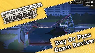 Bridge Constructor The Walking Dead Review || Buy Or Pass || MumblesVideos Game Review