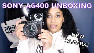 SONY A6400 UNBOXING - NEW CAMERA - FIRST IMPRESSION - NaturalsBest