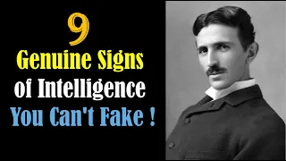 9 Genuine Signs of Intelligence You Can't Fake - Signs of Intelligence