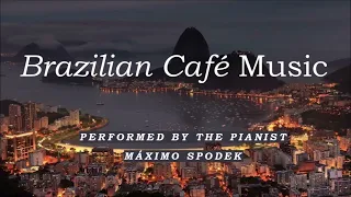 Brazilian Café Music 9 Romantic Relaxing Bossa Nova Piano Guitar Jazz Study Work Events Instrumental