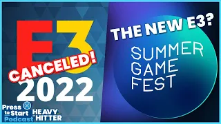 E3 CANCELLED Summer Game Fest Takes Its Place! | Quick Hits - Level 6.12