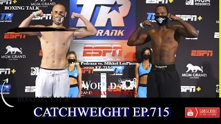 LIVE BOXING Jose Pedraza 140.4 lbs vs. Mikkel LesPierre 141 lbs (Junior Welterweight — 10 Rounds)